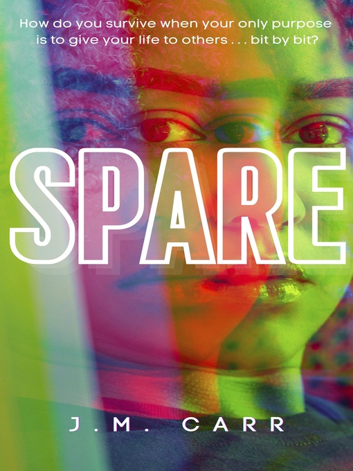 Title details for Spare by JM Carr - Available